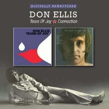 Zahraniční hudba 2CD Don Ellis: Tears Of Joy / Connection 2017