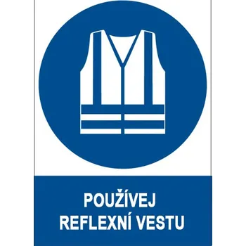 Značka Používej reflexní vestu, samolepicí fólie, 210 × 297 mm