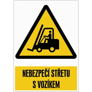 Značení Značka Nebezpečí střetu s vozíkem, samolepicí fólie, 210 × 297 mm