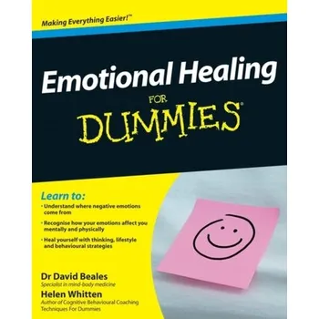 Emotional Healing For Dummies - Beales, David; Whitten, Helen