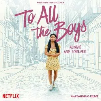 Zahraniční hudba LP Various: To All The Boys: Always And Forever (Music From The Netflix Film) CLR 2021 Sky Blue Vinyl