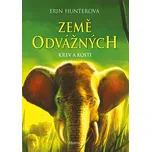 Země odvážných 3: Krev a kosti - Erin…
