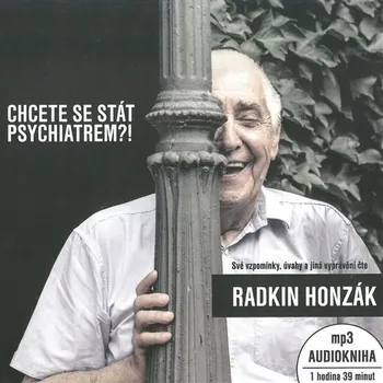 Chcete se stát psychiatrem?! Audiokniha