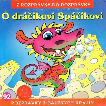 O dráčikovi Spáčikovi Audiokniha