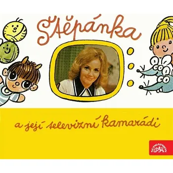 Štěpánka a její televizní kamarádi Audiokniha