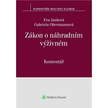 Zákon o náhradním výživném: Komentář Kniha