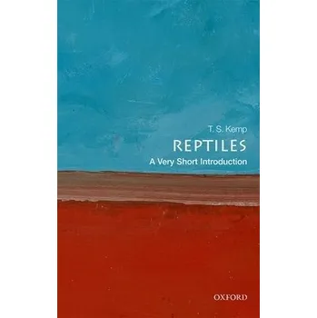 Cizojazyčná kniha Reptiles - Kemp, T. S. (Emeritus Research Fellow, St John's College)