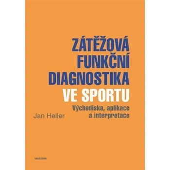 Kniha Zátěžová funkční diagnostika ve sportu Ekniha