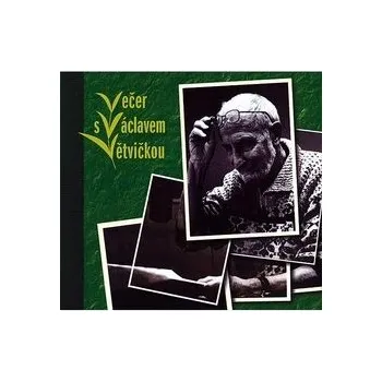 Večer s Václavem Větvičkou Audiokniha