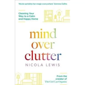Cizí jazyk Mind Over Clutter - Lewis, Nicola