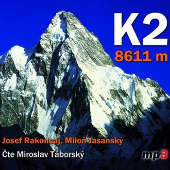 K2 8611 metrů Audiokniha