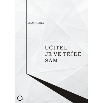 Kniha Učitel je ve třídě sám Ekniha