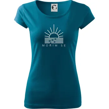 Dámské tričko Ikona - mořím se - Dámské triko Pure - 3XL ( Petrolejová )