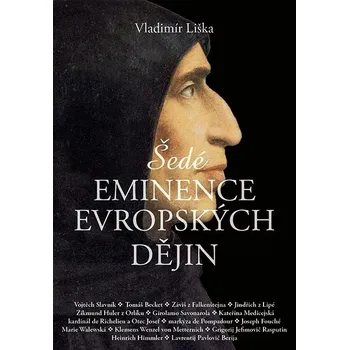 Kniha Šedé eminence v evropské historii Ekniha