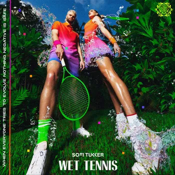 Zahraniční hudba Wet Tennis - Sofi Tukker
