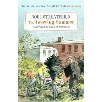 The Growing Summer - Streatfeild, Noel