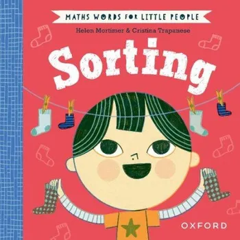 Cizí jazyk Maths Words for Little People: Sorting - Mortimer, Helen