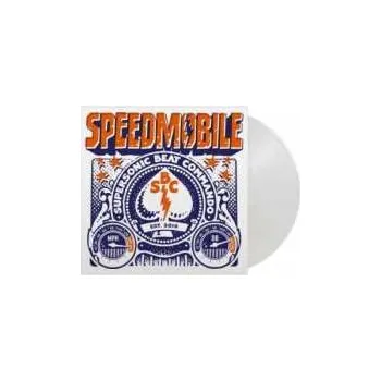 Zahraniční hudba LP Speedmobile: Supersonic Beat Commando LTD | NUM | CLR 2022 180g Numbered 1LP Coloured Crystal Clear Vinyl Limited Edition