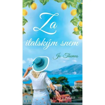Kniha Za italským snem - Jo Thomas (E-Kniha)