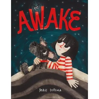 Awake - Peck, Christine; DeRoma, Mags