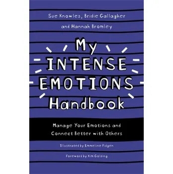 Osobní rozvoj My Intense Emotions Handbook - Knowles, Sue