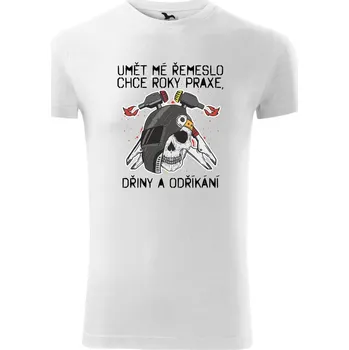 Svářeč - umět mé řemeslo - Viper FIT - Pánské zůžené tričko - 3XL ( Bílá )