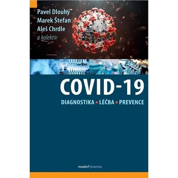 COVID-19: Diagnostika, léčba, prevence Kniha