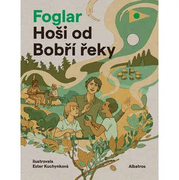 Hoši od Bobří řeky - Jaroslav Foglar…