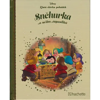 Pohádka Disney (002) Zlatá sbírka pohádek Sněhurka a sedm trpaslíků
