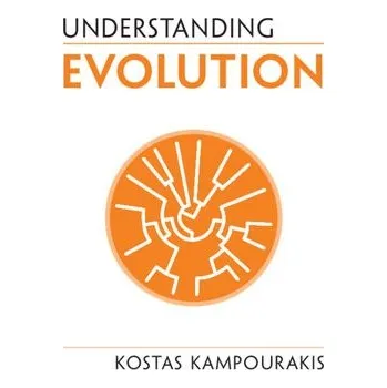 Cizojazyčná kniha Understanding Evolution - Kampourakis, Kostas (Universite de Geneve)