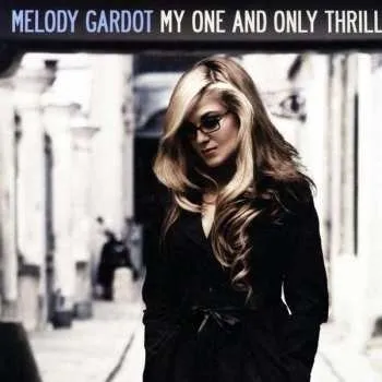 Zahraniční hudba LP Melody Gardot: My One And Only Thrill 2009