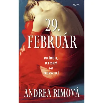 29. február - Andrea Rimová