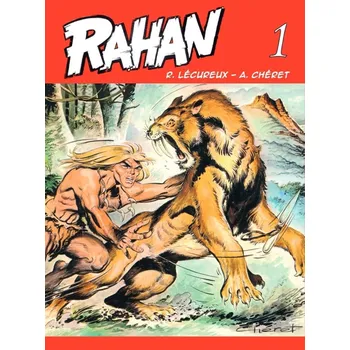 Rahan 1 - André Chéret, Roger Lécureux…