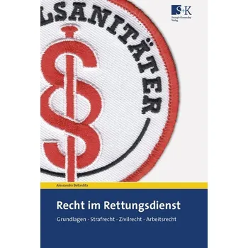 Recht im Rettungsdienst - Bellardita, Alessandro