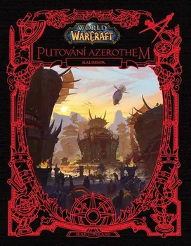 World of Warcraft: Putování Azerothem: Kalimdor - Sean Copeland (2022, pevná)