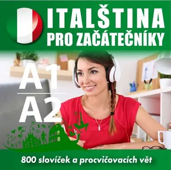 Italština pro začátečníky A1-A2 - Tomáš Dvořáček - audiokniha