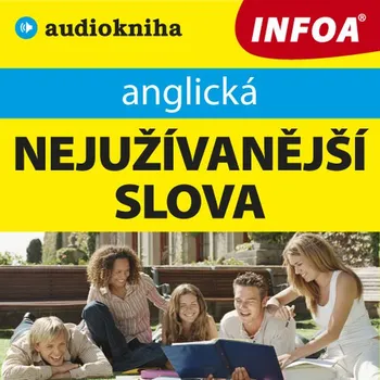 Anglická nejužívanější slova - Různí autoři - audiokniha