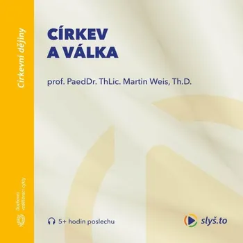 Církev a válka - Martin Weis - audiokniha