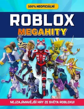 Roblox: 100% neoficiální: Megahity - Kevin Pettman (2022, pevná)