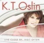 K.T. Oslin: Live Closy By Visit Often (CD)