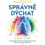 Naučte se správně dýchat - Yvan Cam (2022, brožovaná)