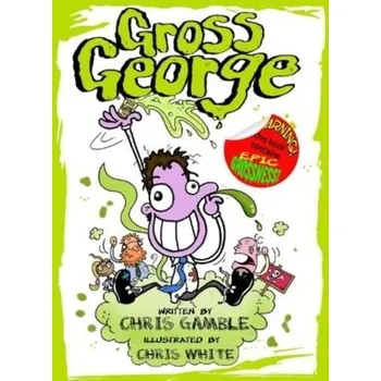 Gross George - Gamble, Chris