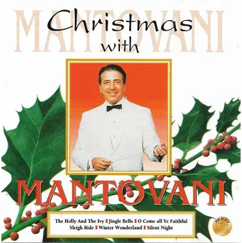 Relaxační hudba Christmas with Mantovani (vánoční písně)