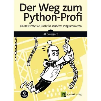 Technika Der Weg zum Python-Profi - Al Sweigart