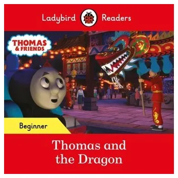Kniha Ladybird Readers Beginner Level - Thomas the Tank Engine - Thomas and the Dragon (ELT Graded Reader) - Ladybird; Thomas the Tank Engine