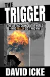 The Trigger - David Icke [EN] (2019,…