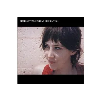 Zahraniční hudba Central Reservation / Vinyl / 2LP - Orton Beth [2 LP]