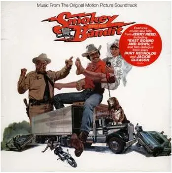 Zahraniční hudba LP Various: Smokey And The Bandit (Music From The Original Motion Picture Soundtrack) LTD 2021 Original Motion Picture Soundtrack Limited Edition Vinyl