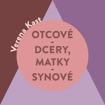 Otcové – dcery, matky – synové Audiokniha