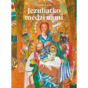Kniha Jezuliatko medzi nami - Viliam Judák (E-Kniha)